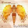 Get Your Body - EP