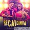 Gabi Martins & Marcynho Sensacao - Recaidinha - Single