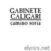 Gabinete Caligari - Camino Soria (Remaster 30 aniversario)