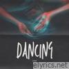 Dancing - Single