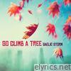 Go Climb a Tree