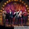 Gaither Vocal Band lyrics