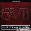 Gaither Vocal Band - The Best of the Gaither Vocal Band