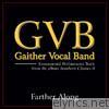 Gaither Vocal Band - Farther Along Performance Tracks - EP