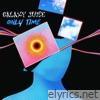 Only Time - Single
