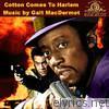 Cotton Comes to Harlem (Soundtrack from the Motion Picture)
