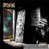Opening - EP