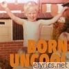 Born Uncool - EP