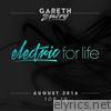 Electric for Life Top 10 - August 2016 (By Gareth Emery)