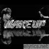 WAKE UP (feat. YungPobbi) - Single