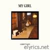 My Girl - Single
