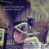 Gary Clark Jr. - The Bright Lights - EP