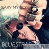 Gary Myrick's Bluestrash - EP