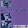 Gary Primich - Botheration