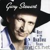 Gary Stewart - Best of the Hightone Years