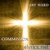 Gary Ward - Commission