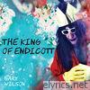 The King of Endicott