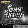 Gateway Worship - Forever Yours (Live)