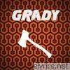 Grady (The Shining Prequel) - Single