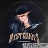 Mysterious - Single