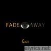 Fade Away - Single