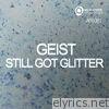 Still Got Glitter - Single