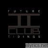 Gemini Club - Future Tidings