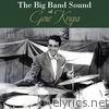 The Big Band Sound of Gene Krupa