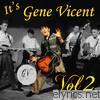 Gene Vincent - It's Gene Vincent Vol 2