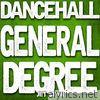 Dancehall: General Degree
