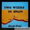 Two weeks in Spain (Steven Wilson 2024 Remix) - Single