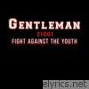 Fight Against the Youth (feat. Ziggi & Ricardo Blijden) - Single