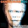 Gentleman Reg - Songs I Already Sang (B-Sides, Rarities & Remixes)