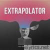 Extrapolator (Original Podcast Soundtrack) - EP