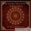 O come, O Come, Emmanuel (Low Bass Singer Version) - Single