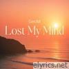 Lost My Mind - Single