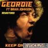 Geordie - Keep on Rocking (2022 Remastered)