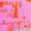 George Alice - Healed - Single