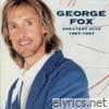 George Fox - Greatest Hits 1987-1997
