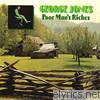 George Jones - Poor Man's Riches