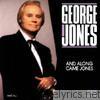 George Jones - And Along Came Jones