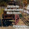First in the Hearts of Country Music Lovers