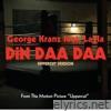 Din Daa Daa (Uppercut Soundtrack) [feat. LAYLA] - Single