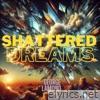 Shattered Dreams - Single