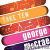 George McCrae: Take Ten