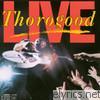 George Thorogood Live