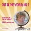 Out in the World, No. 5 (feat. Big Bandits) - Single