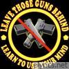 Leave Those Guns Behind - Single
