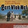 Gert Vlok Nel - Beaufort-Wes Se Beautiful Woorde