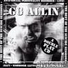 G.g. Allin - The Best of the Suicide Sessions / Anti-Social Personality Disorder - Live!